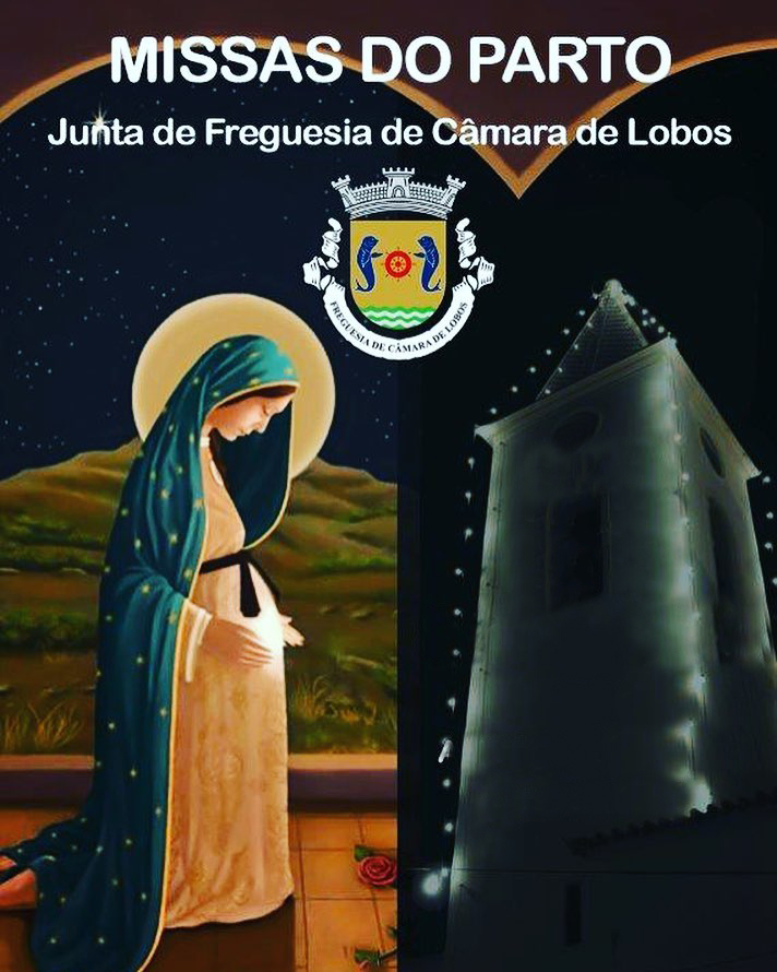 Missa do Parto da Junta de Freguesia de Câmara de Lobos - Carmo